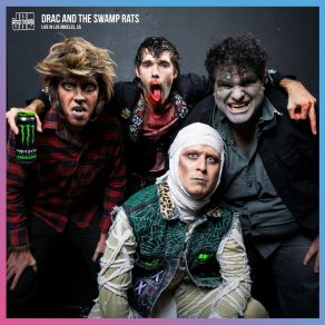 Drac And The Swamp Rats - Jam In The Van (Live Session, Los Angeles, CA) album cover