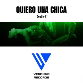 Quiero Una Chica album cover