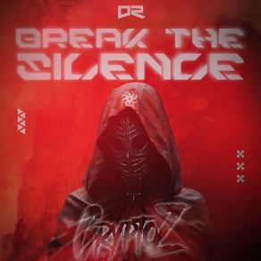 Break The Silence album cover