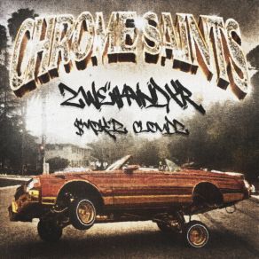 CHROME SAINTS album cover