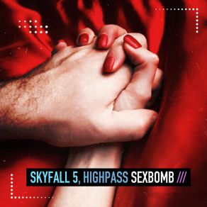 Sexbomb album cover