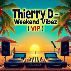WEEKEND VIBEZ (VIP) album cover