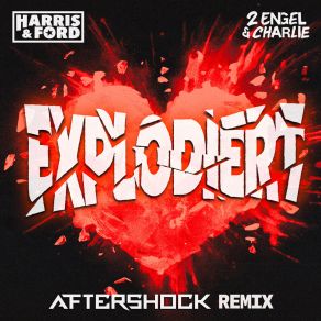 Explodiert (Aftershock Remix) album cover