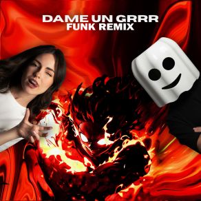 Dame Un Grrr (Funk Remix) album cover