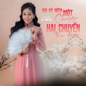 Hai Kỷ Niệm Một Chuyến Đi / Hai Chuyến Tàu Đêm (Duet Tone Nam) album cover