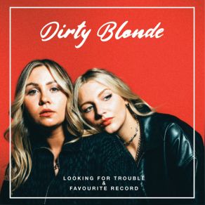 Looking For Trouble And Favourite Record album cover
