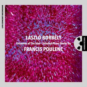 Extremes Of The Soul - Selected Piano Works By Francis Poulenc album cover
