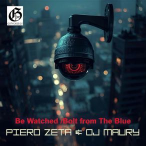 Be Whatched / Bolt From The Blue album cover