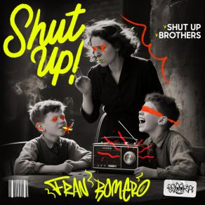 Shut Up album cover