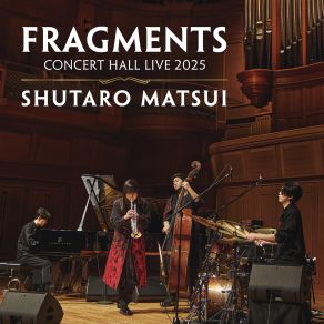 Fragments - Concert Hall Live 2025 album cover