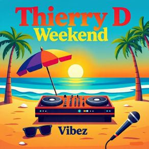 WEEKEND VIBEZ album cover