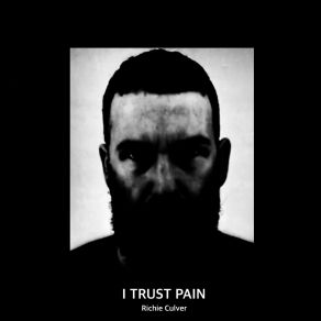 I Trust Pain album cover