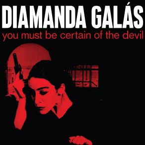 You Must Be Certain Of The Devil (Remaster) album cover