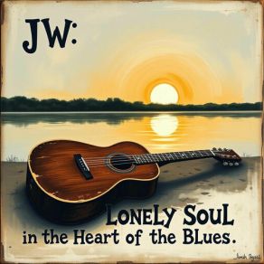 Lonely Soul In The Heart Of The Blues album cover