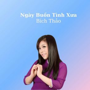 Ngày Buồn Tình Xưa album cover