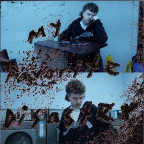 My Favorite Disaster album cover