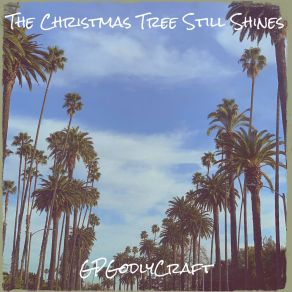 The Christmas Tree Still Shines album cover