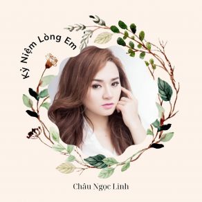 Kỷ Niệm Lòng Em album cover