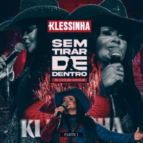 Sem Tirar De Dentro (Ao Vivo Em Manaus) - Parte 1 (Ao Vivo) album cover