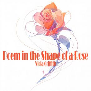 Poem In The Shape Of A Rose album cover