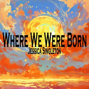 Where We Were Born album cover