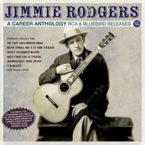 A Career Anthology: RCA & Bluebird Releases 1927-33 (CD05) album cover