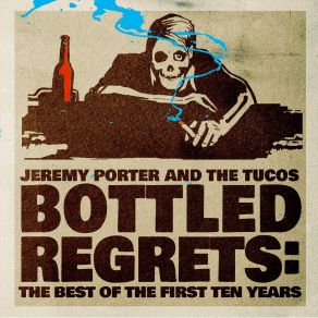 Bottled Regrets: The Best Of The First Ten Years album cover