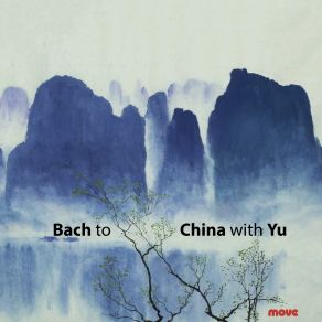 Bach To China With Yu album cover