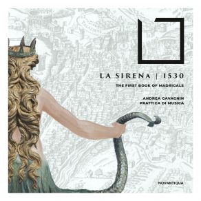 La Sirena 1530 (The First Book Of Madrigals) album cover