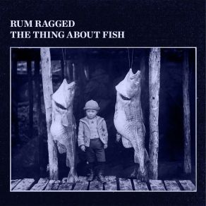 The Thing About Fish album cover