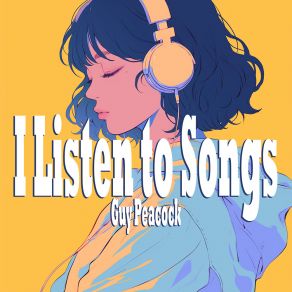 I Listen To Songs album cover