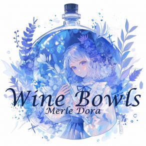 Wine Bowls album cover