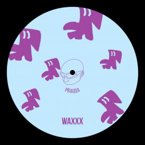 Waxxx album cover