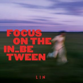 Focus On The In _ Between album cover