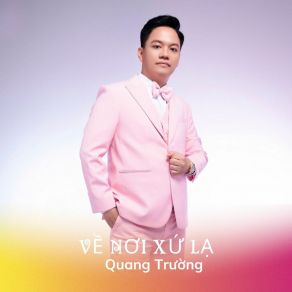 Về Nơi Xứ Lạ album cover