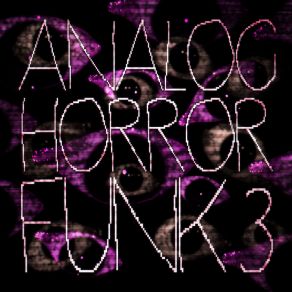 Analog Horror Funk 3 album cover