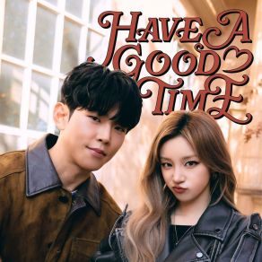 Have A Good Time album cover