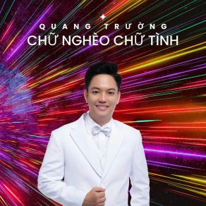 Chữ Nghèo Chữ Tình album cover