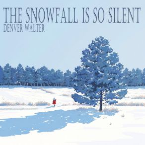 The Snowfall Is So Silent album cover