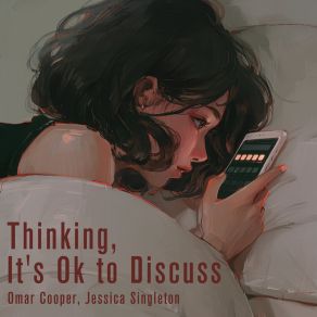 Thinking, It's Ok To Discuss album cover
