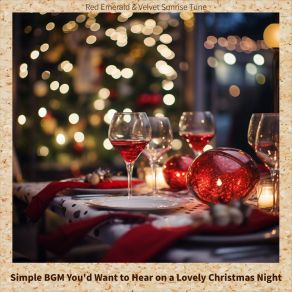 Simple BGM You'd Want To Hear On A Lovely Christmas Night album cover