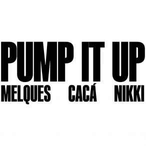 Pump It Up album cover