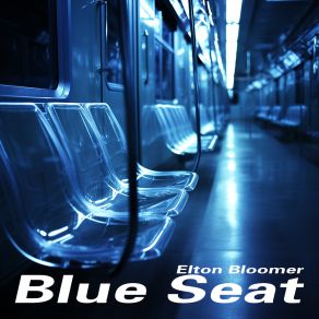 Blue Seat album cover