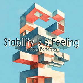 Stability Is A Feeling album cover