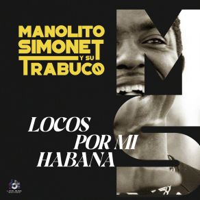 Locos Por Mi Habana (En Vivo) album cover