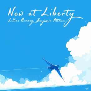 Now At Liberty album cover