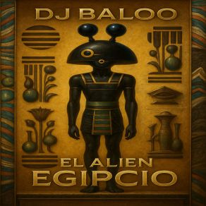 El Alien Egipcio album cover