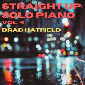 Straight Up: Solo Piano, Vol. 4 album cover