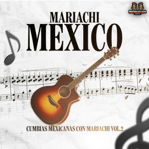 Cumbias Mexicanas Con Mariachi Vol. 2 album cover