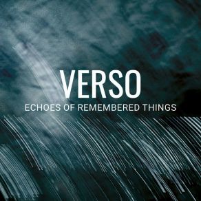 Echoes Of Remembered Things album cover